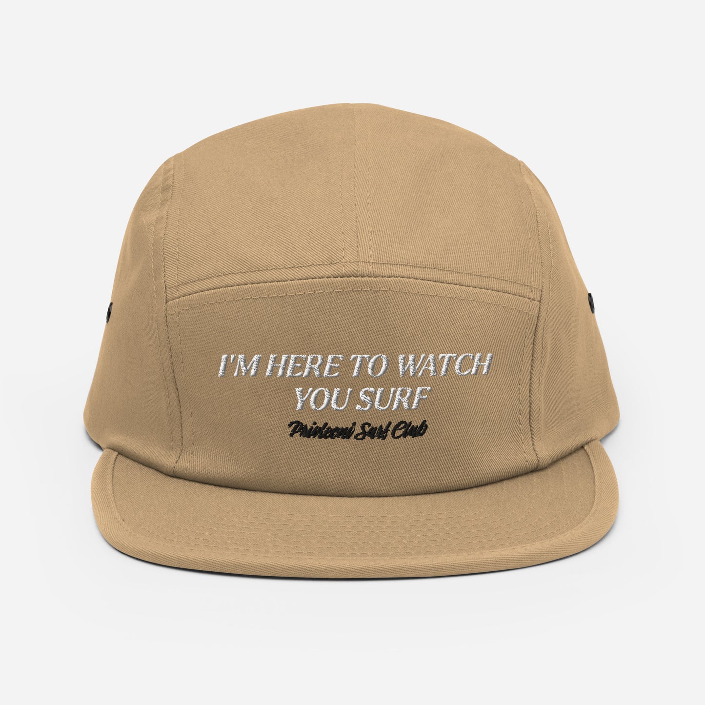 I’m Here To Watch You Surf Five Panel Cap