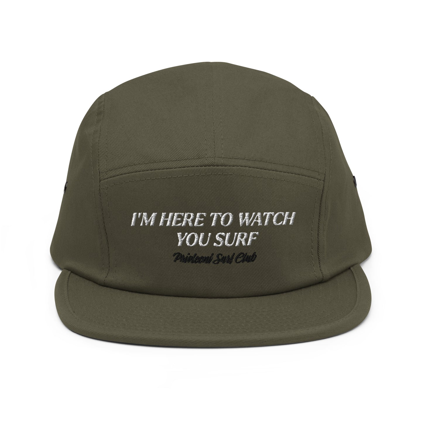 I’m Here To Watch You Surf Five Panel Cap