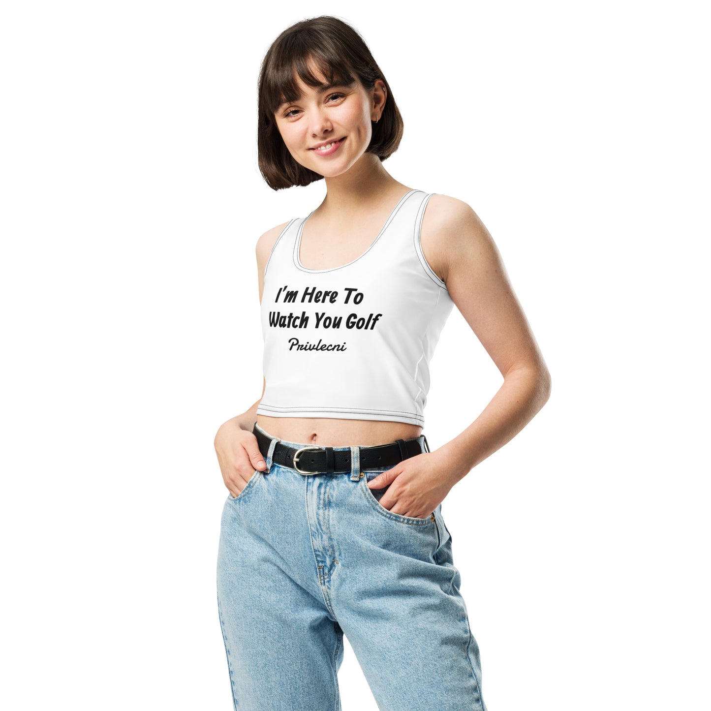 “I’m here to Watch you Golf” Crop Top