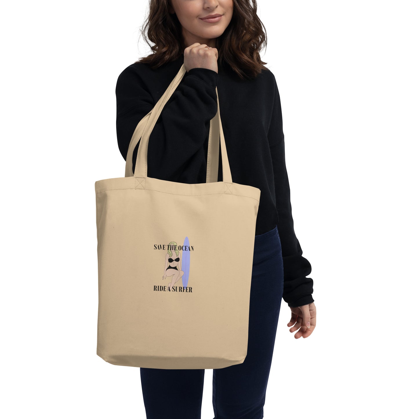 Save The Ocean, Ride A Surfer Eco Tote Bag